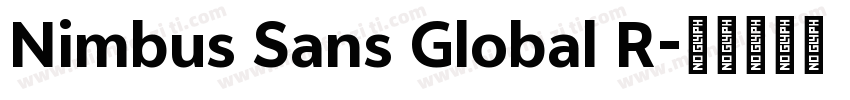 Nimbus Sans Global R字体转换